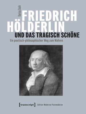 cover image of Friedrich Hölderlin und das tragisch Schöne